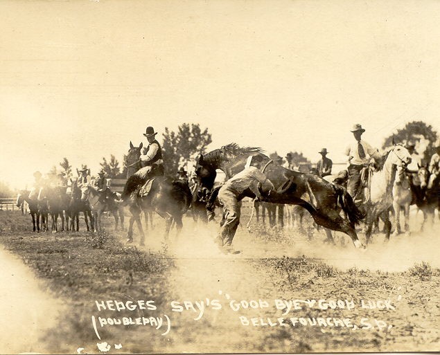 Hedges Says Good Bye Good Luck, Belle Fourche, 1921